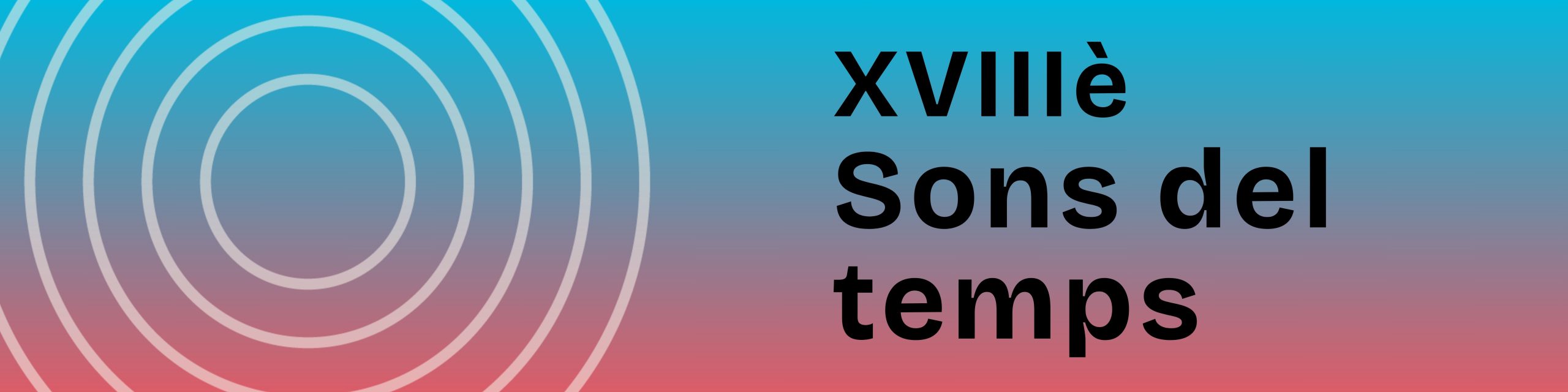 Sons del temps 2026